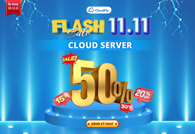 Flash Sale 1111 SIÊU BÃO SALE CLOUD SERVER 50